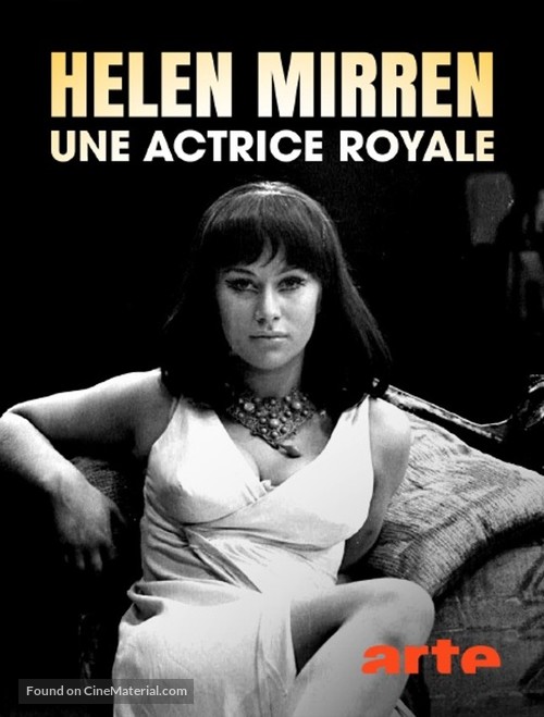 Helen Mirren, une actrice royale - French Video on demand movie cover