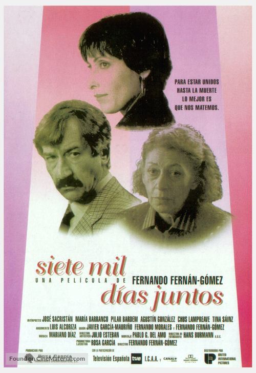 Siete mil d&iacute;as juntos - Spanish Movie Poster