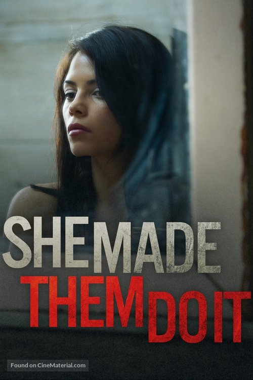 She Made Them Do It - Movie Cover