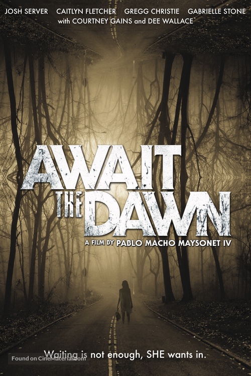 Await the Dawn - Movie Poster