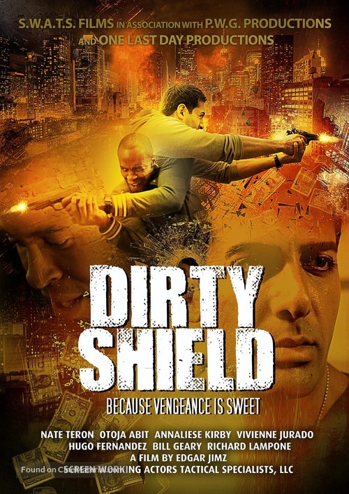 Dirty Shield - Movie Poster