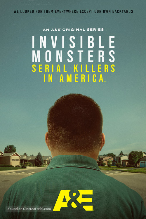 Invisible Monsters: Serial Killers in America - Movie Poster