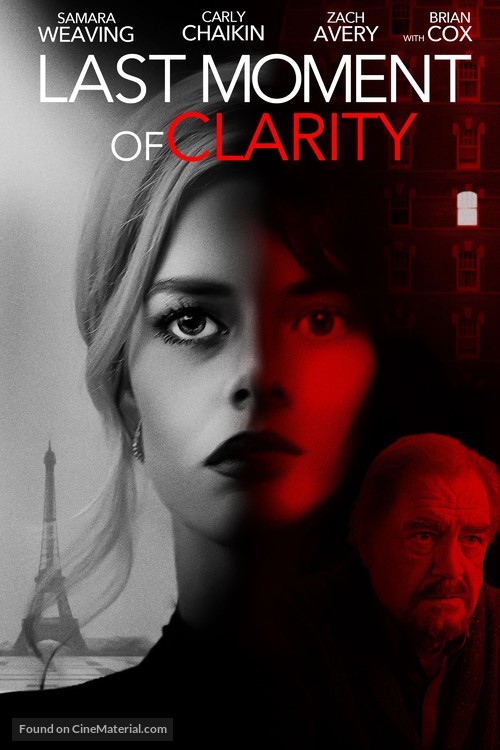 Last Moment of Clarity - Movie Cover