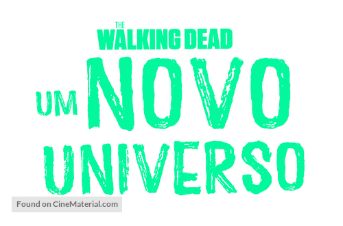 &quot;The Walking Dead: World Beyond&quot; - Brazilian Logo