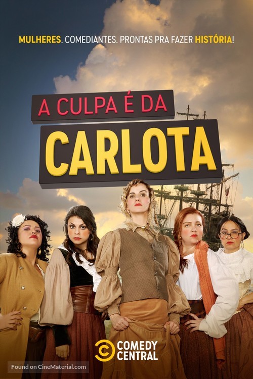 &quot;A Culpa &Eacute; Da Carlota&quot; - Brazilian Movie Poster