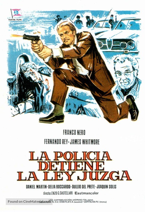 La polizia incrimina la legge assolve - Spanish Movie Poster