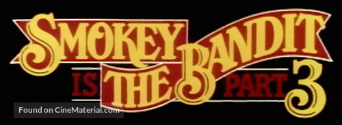 Smokey and the Bandit Part 3 - Logo