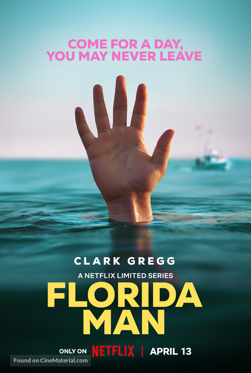 &quot;Florida Man&quot; - Movie Poster