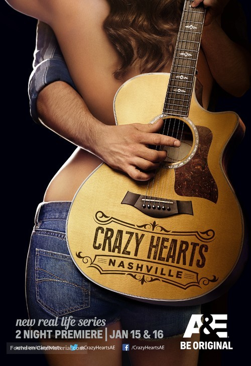 &quot;Crazy Hearts: Nashville&quot; - Movie Poster