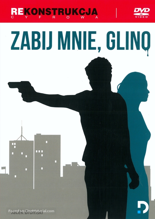 Zabij mnie, glino - Polish Movie Cover