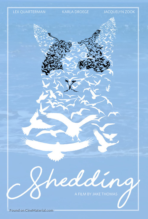 Shedding - Movie Poster