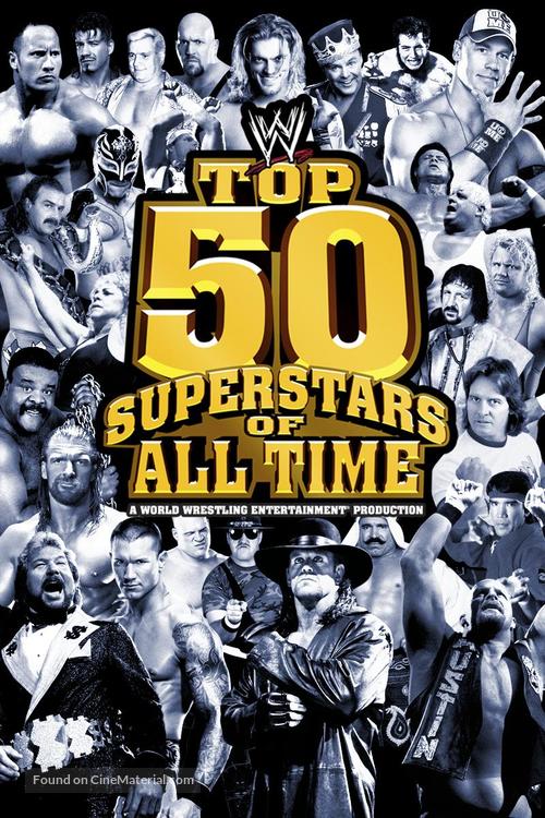 WWE: Top 50 Superstars of All Time - DVD movie cover