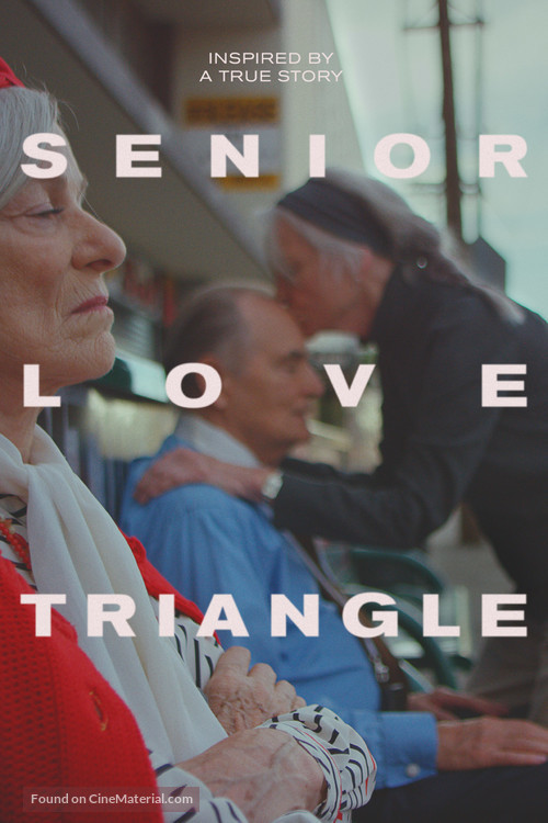 Senior Love Triangle - Movie Poster