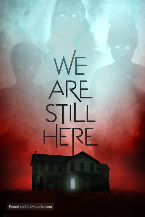 We Are Still Here - Movie Cover