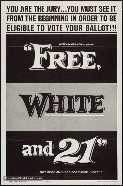 Free, White and 21 - Movie Poster