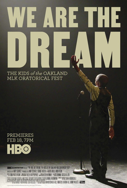 We Are the Dream: The Kids of the Oakland MLK Oratorical Fest - Movie Poster