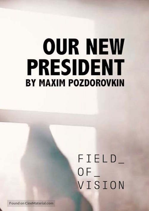 Our New President - Movie Poster