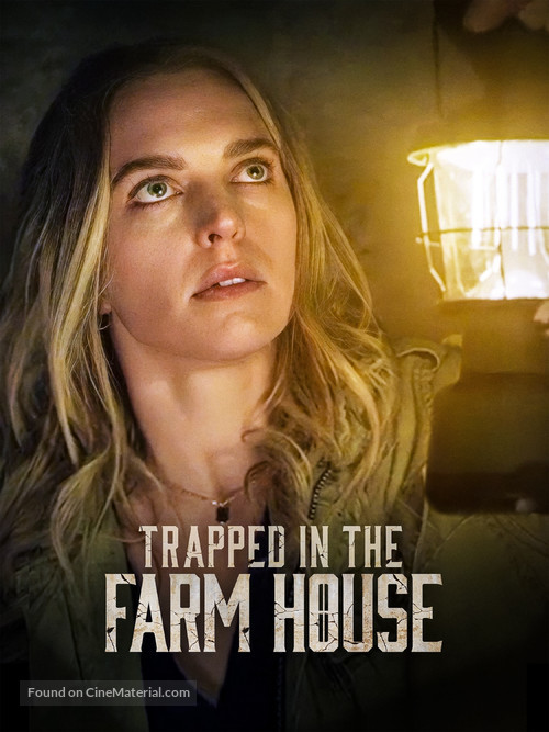 Trapped in the Farmhouse - Movie Poster