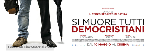 Si muore tutti democristiani - Italian Movie Poster