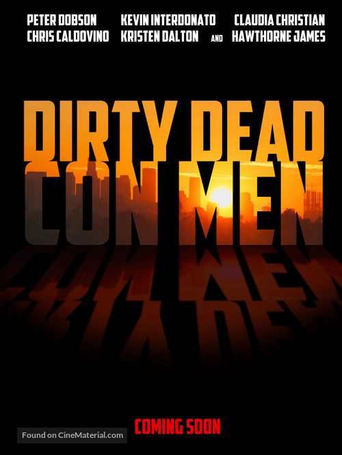 Dirty Dead Con Men - Movie Poster