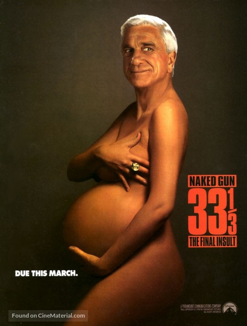Naked Gun 33 1/3: The Final Insult - Movie Poster