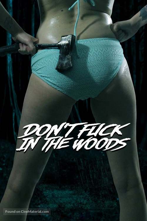 Don&#039;t Fuck in the Woods - Movie Cover