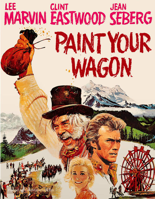 Paint Your Wagon - Blu-Ray movie cover