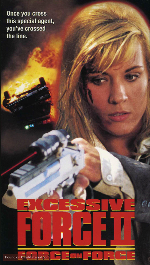 Excessive Force II: Force on Force - VHS movie cover