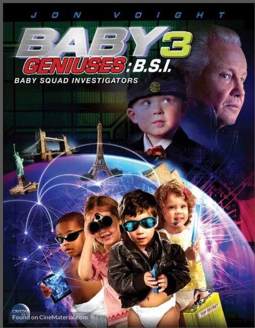 Baby Geniuses: Baby Squad Investigators - Movie Cover