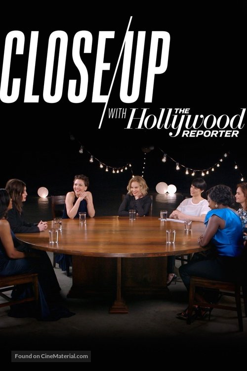 &quot;Close Up with the Hollywood Reporter&quot; - Movie Poster