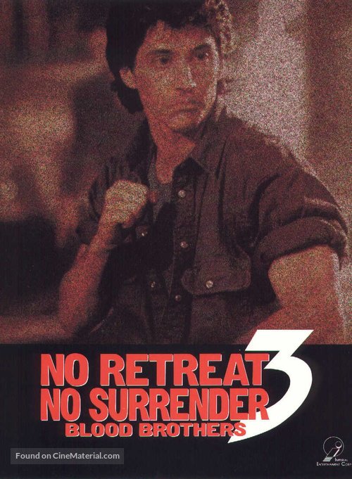 No Retreat, No Surrender 3: Blood Brothers - Movie Poster