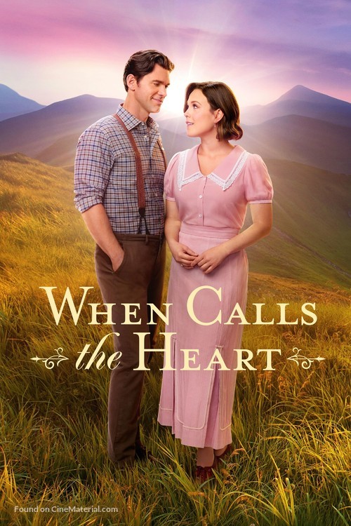 &quot;When Calls the Heart&quot; - Movie Poster