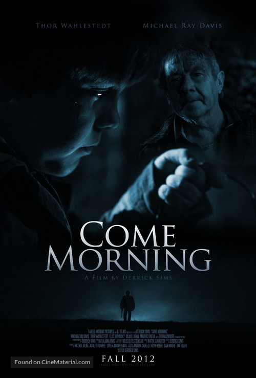 Come Morning - Movie Poster