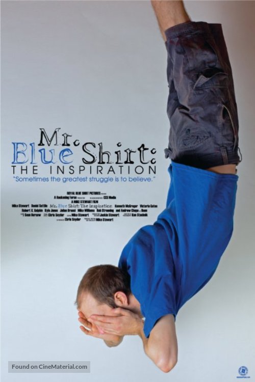 Mr. Blue Shirt: The Inspiration - Movie Poster