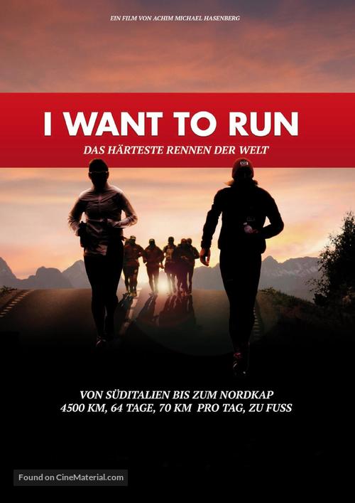 I want to run - Das h&auml;rteste Rennen der Welt - German Movie Poster