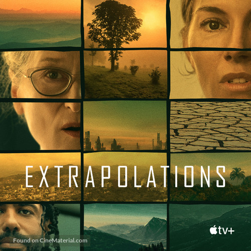 &quot;Extrapolations&quot; - Movie Poster