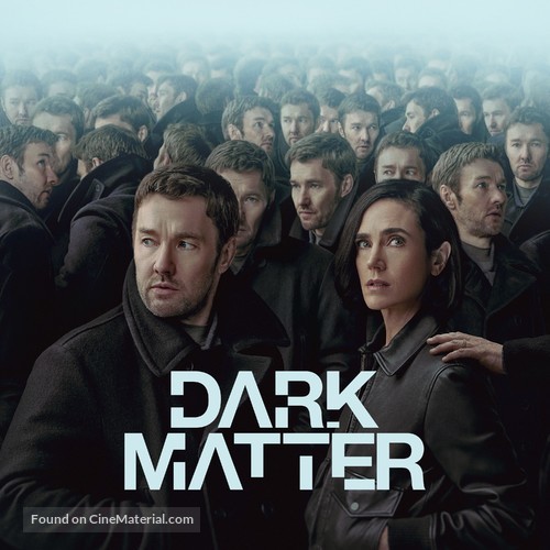 &quot;Dark Matter&quot; - Movie Cover