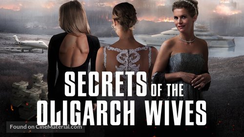 Secrets of the Oligarch Wives - Movie Poster