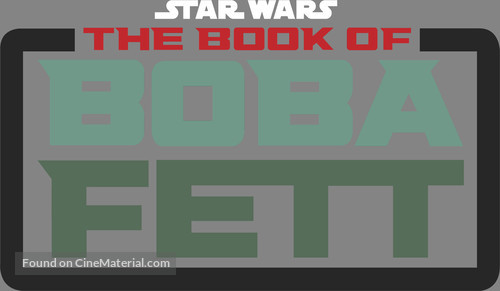 &quot;The Book of Boba Fett&quot; - Logo