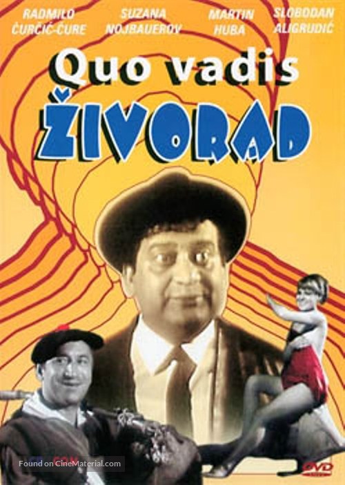 Quo vadis Zivorade?! - Yugoslav Movie Poster