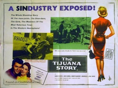 The Tijuana Story - Movie Poster