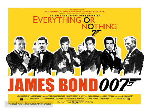Everything or Nothing: The Untold Story of 007 - British Movie Poster