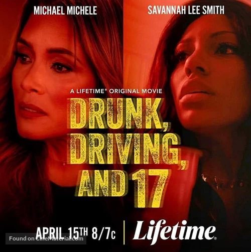 Drunk, Driving, and 17 - Movie Poster