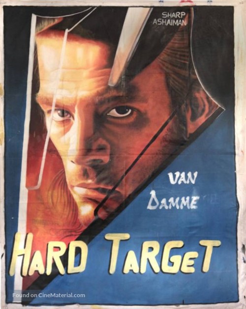 Hard Target - Ghanian Movie Poster