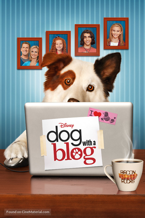 &quot;Dog with a Blog&quot; - Movie Poster