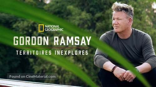 &quot;Gordon Ramsay: Uncharted&quot; - French Movie Cover