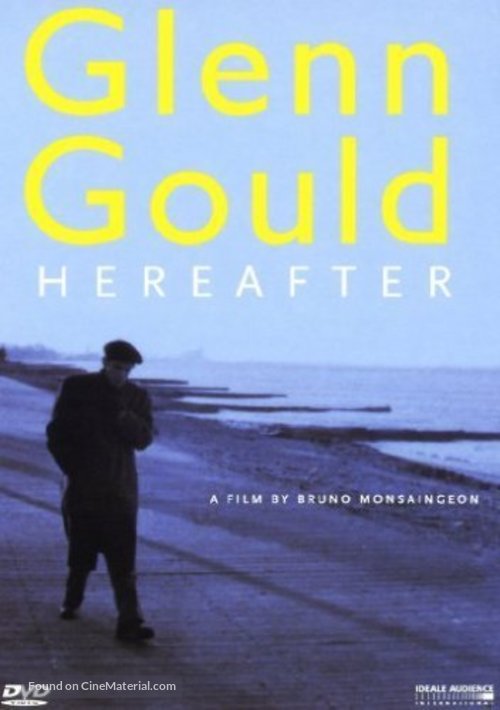 Glenn Gould: Au del&agrave; du temps - French Movie Cover