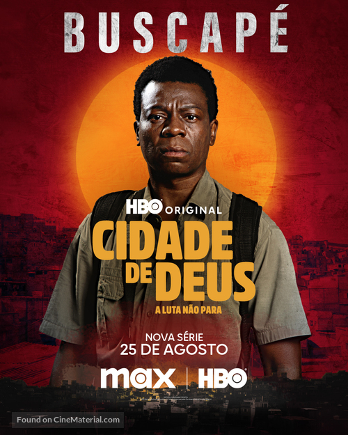 &quot;Cidade de Deus: A Luta N&atilde;o Para&quot; - Brazilian Movie Poster