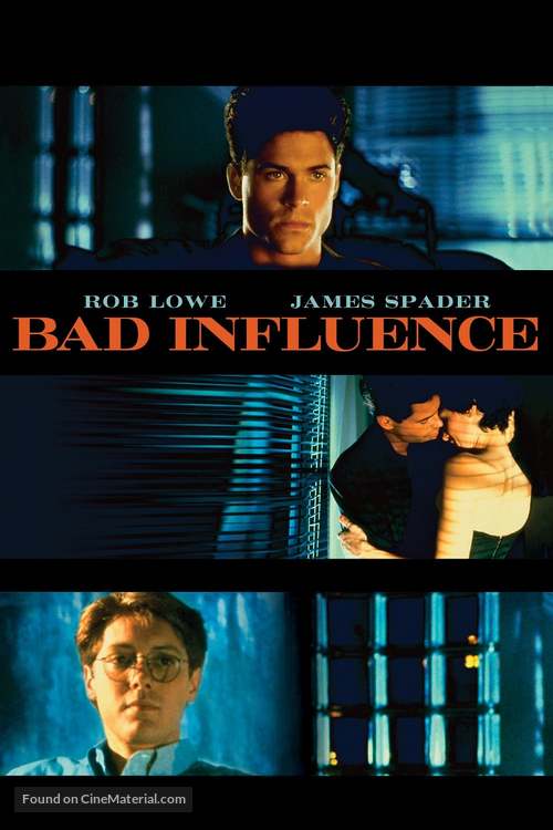 Bad Influence - Movie Cover