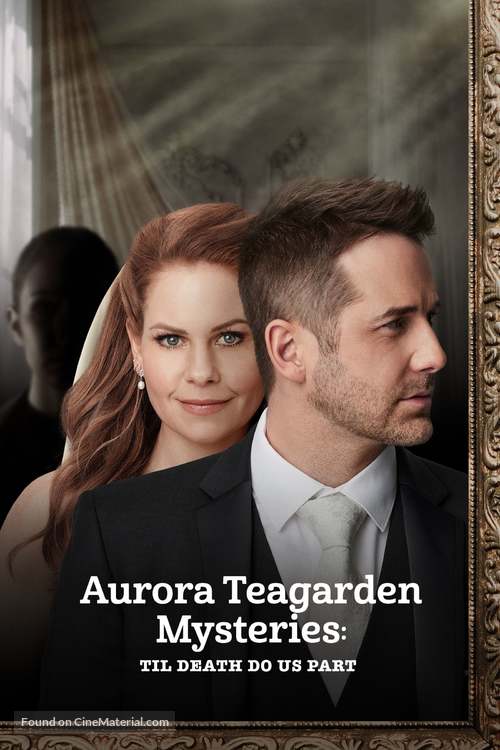 &quot;Aurora Teagarden Mysteries&quot; Til Death Do Us Part - Movie Poster